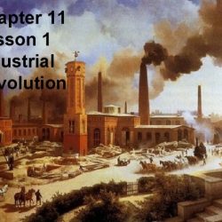 Lesson 1 the industrial revolution