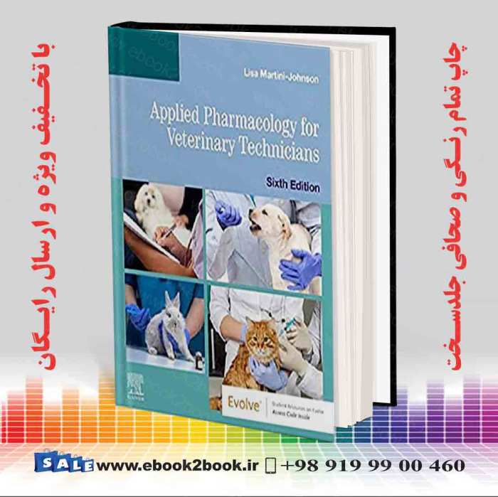 Applied pharmacology for veterinary technicians 6th edition